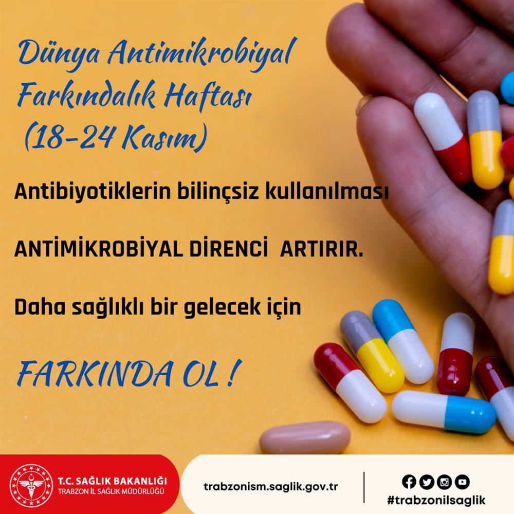 Dünya Antimikrobiyal Farkındalık Haftası (18-24 Kasım)
